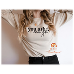 You are enough Crewneck